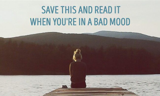 13 Inspirational Quotes To Read When You Are In A Bad Mood